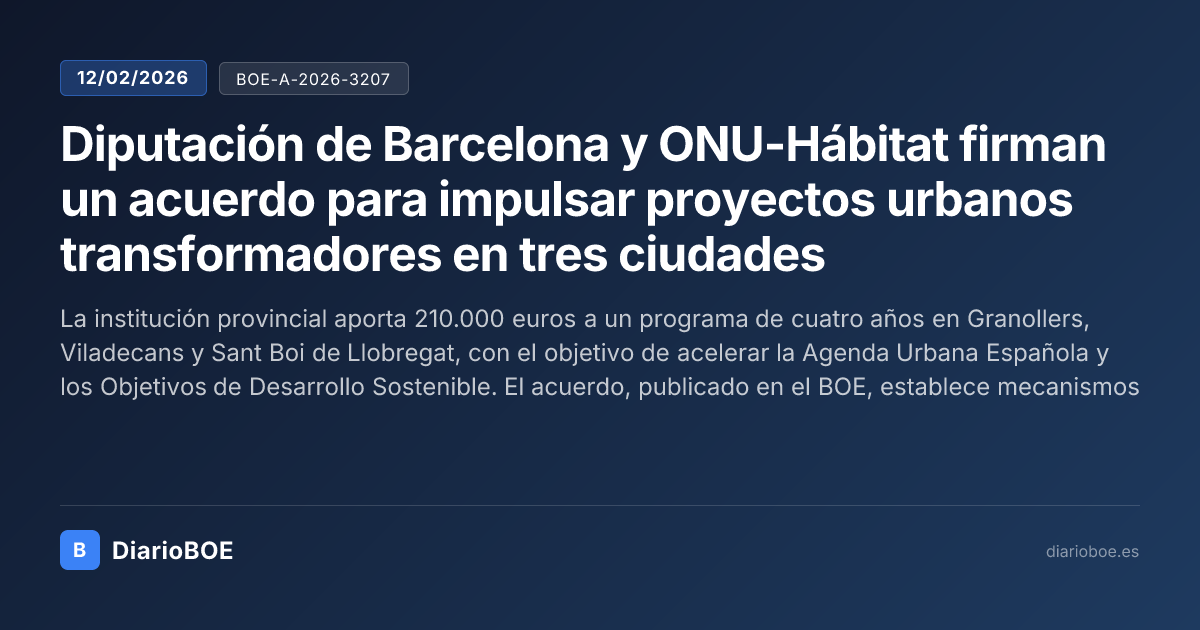 Diputación de Barcelona y ONU-Hábitat firman un acuerdo para impulsar ...