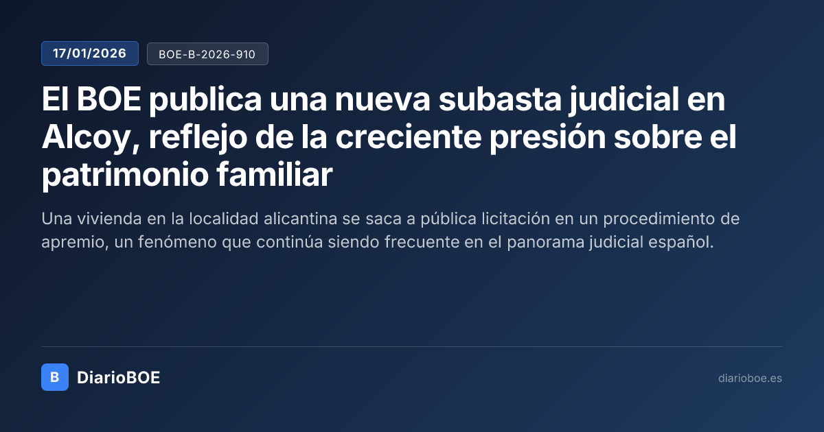 El BOE publica una nueva subasta judicial en Alcoy, reflejo de la ...