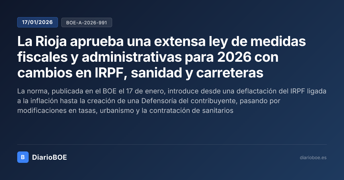 La Rioja aprueba una extensa ley de medidas fiscales y administrativas ...