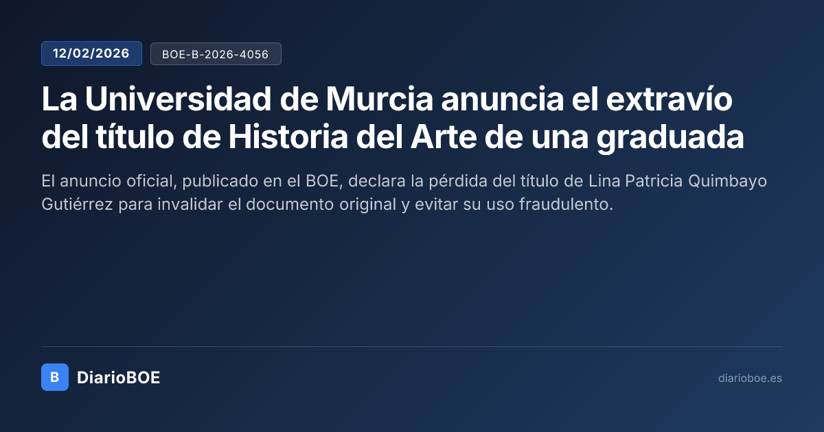 La Universidad de Murcia anuncia el extravío del título de Historia del ...